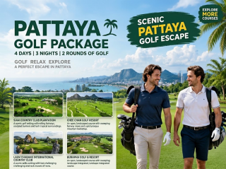 PATTAYA GOLF ESCAPE - 4D3N (2R of Golf)