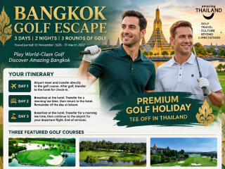 BANGKOK - 3D2N (3R Of Golf)